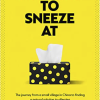 Nothing to Sneeze At